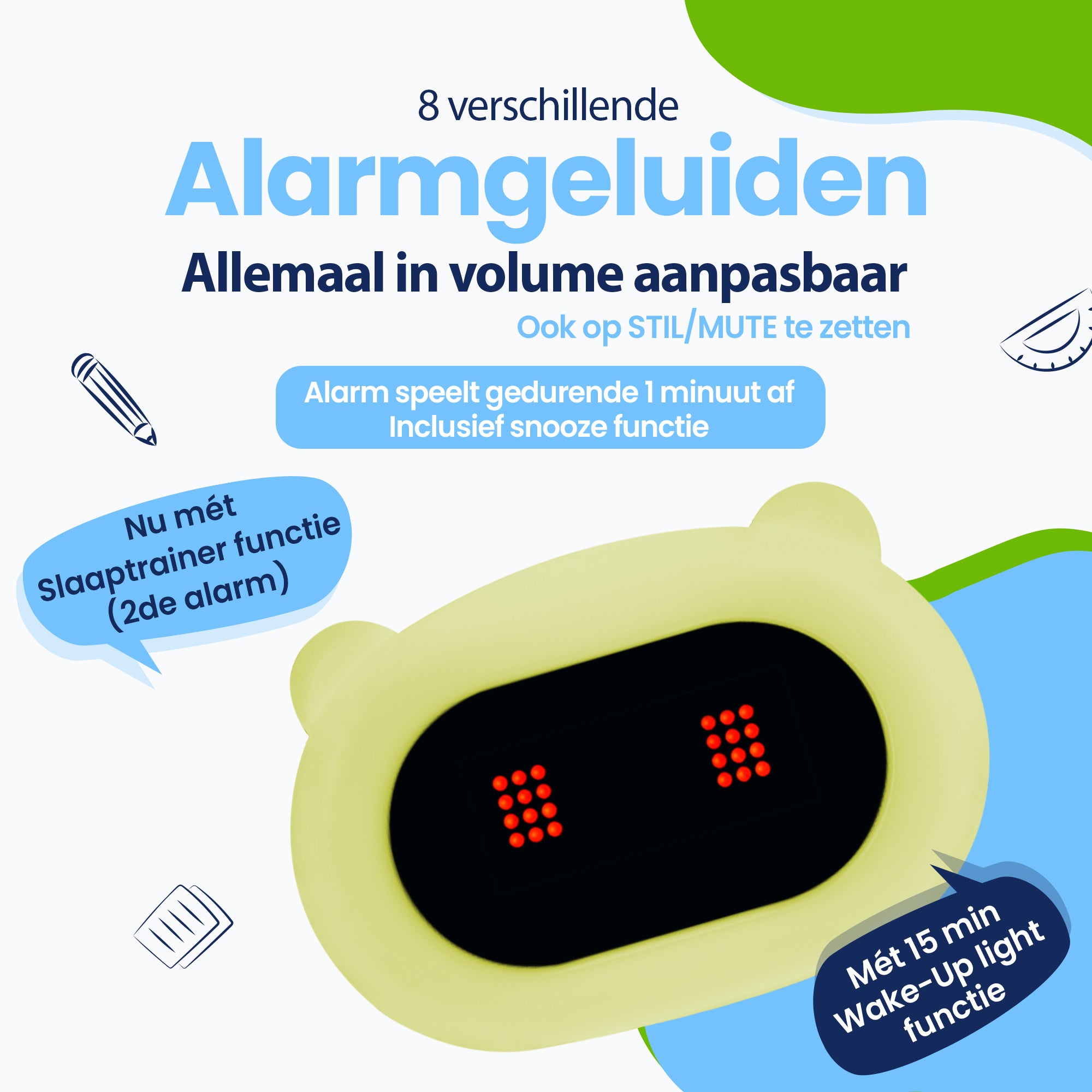 8 verschillende alarmgeluiden - Allemaal in volume aanpasbaar. Alarm speelt gedurende 1 minuut af - Inclusief snooze functie - Mét 15 min Wake-Up light functie