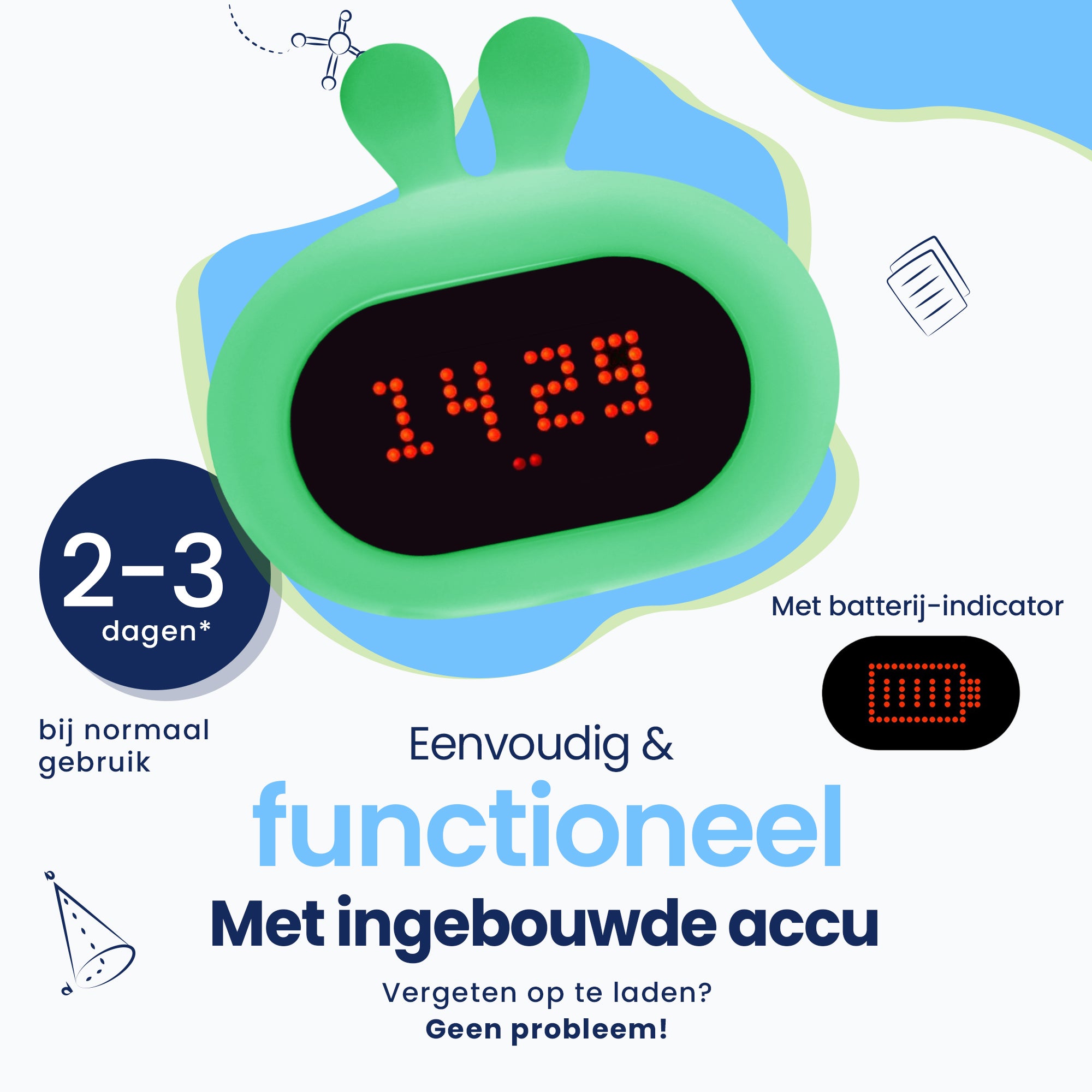 De Konijn kinderwekker gaat in gecombineerd gebruik meerdere dagen mee en heeft een stand-by duur van wel meer dan 200 uur, allemaal dankzij de ingebouwde accu!