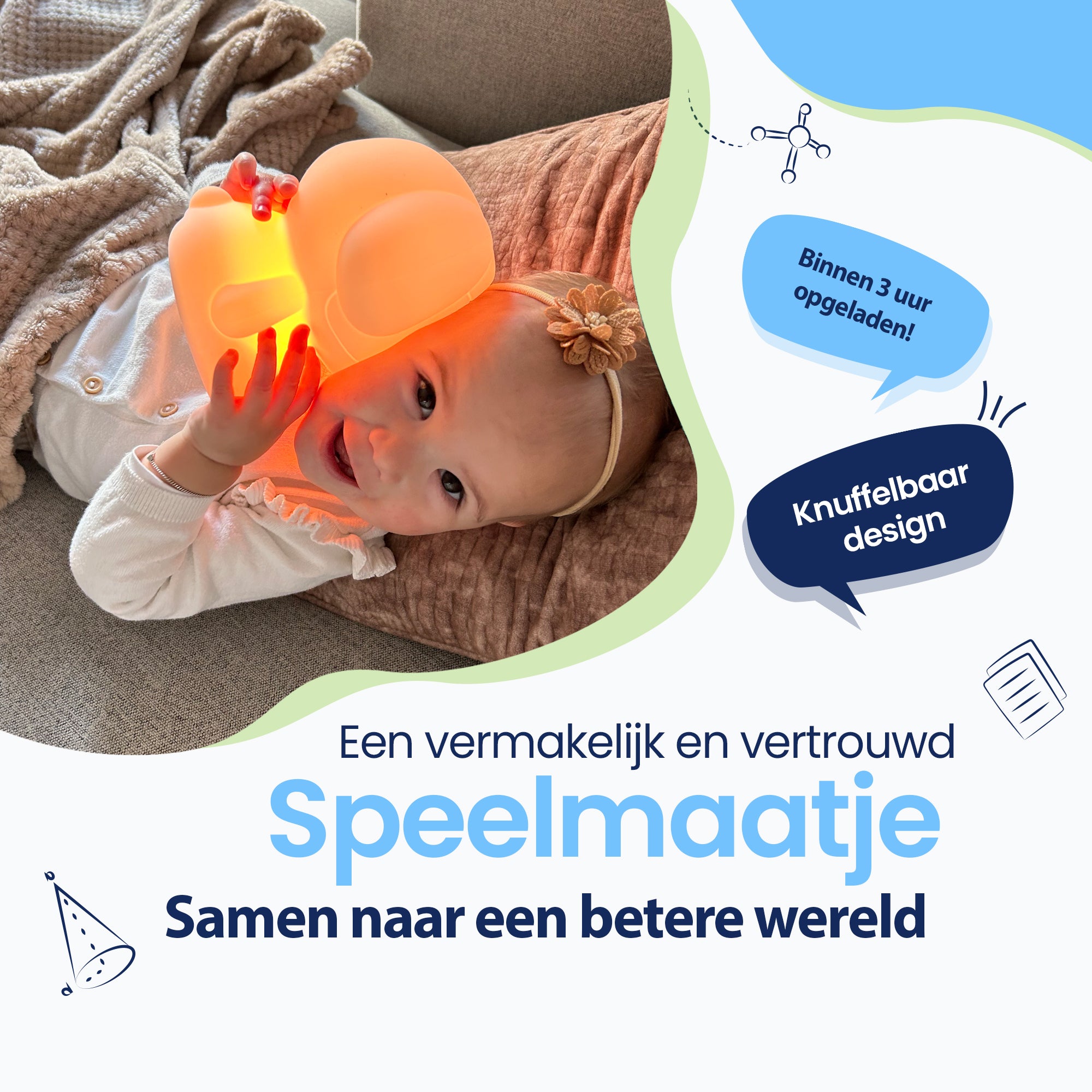 Een vermakelijk en vertrouwd speelmaatje - Samen naar een betere wereld - Binnen 3 uur opgeladen! - Knuffelbaar design